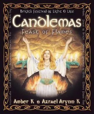 Candlemas: Feast of Flames