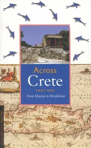 Across Crete: Part One: From Khaniá to Herákleion