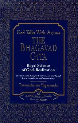 God Talks with Arjuna: The Bhagavad Gita