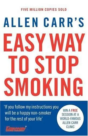 Allen Carr's Easy Way to Stop Smoking