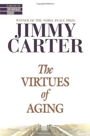 The Virtues of Aging