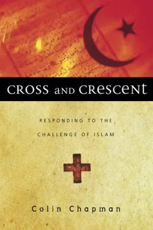 Cross & Crescent: Responding to the Challenge of Islam