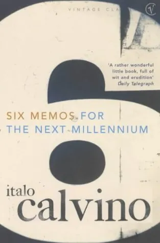 Six Memos For The Next Millennium