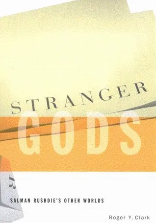 Stranger Gods: Salman Rushdie