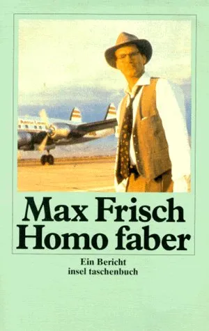 Homo faber: Ein Bericht.