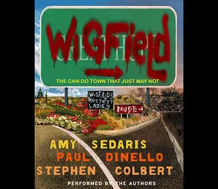 Wigfield: The Can-Do Town That Just May Not