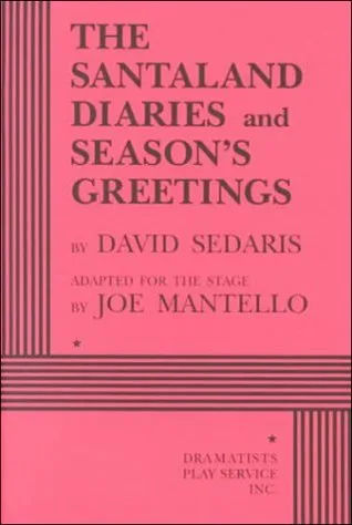 The Santaland Diaries and Season's Greetings