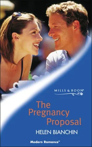 The Pregnancy Proposal (Expecting!) (Modern Romance, #256)