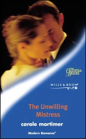 The Unwilling Mistress