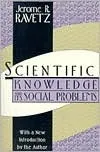 Scientific Knowledge and Its Social Problems