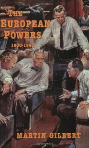 The European Powers: 1900 - 1945