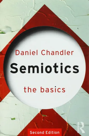 Semiotics: The Basics