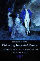 Picturing Imperial Power: Colonial Subjects in Eighteenth-Century British Painting