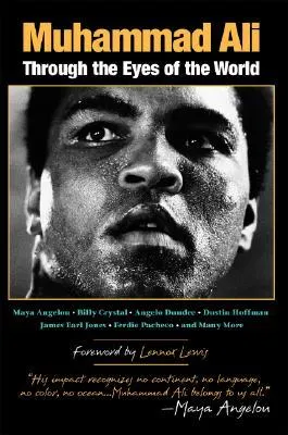 Muhammad Ali: Through the Eyes of the World