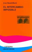 El Intercambio Imposible / The Impossible Exchange (Teorema / Theorem)