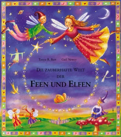 Die Zauberhafte Welt Der Feen Und Elfen