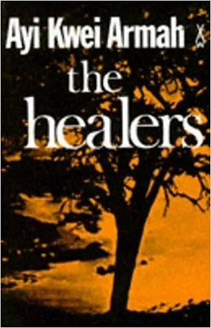 The Healers (African Writers)