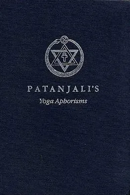 The Yoga Aphorisms of Patanjali