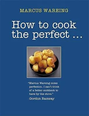 How To Cook The Perfect..