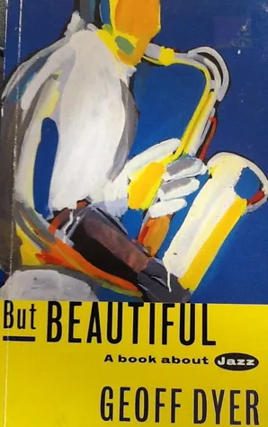 But Beautiful: A Book About Jazz