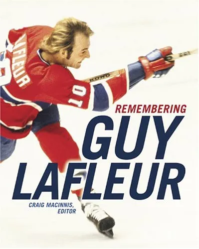 Remembering Guy Lafleur