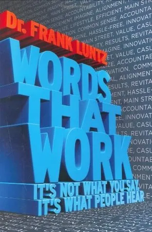 Words That Work: It