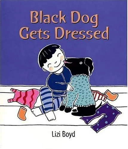 Black Dog Gets Dressed