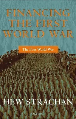 Financing the First World War