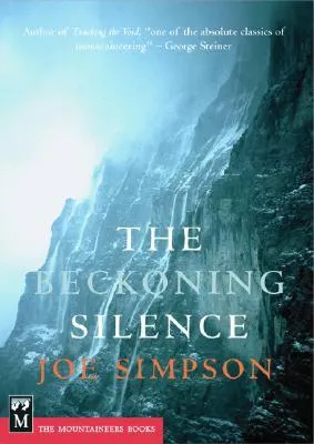 The Beckoning Silence