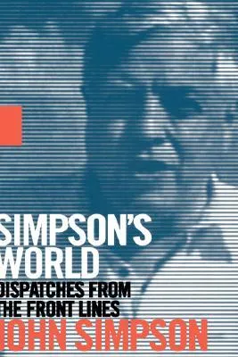 Simpson's World: Dispatches from the Front Lines