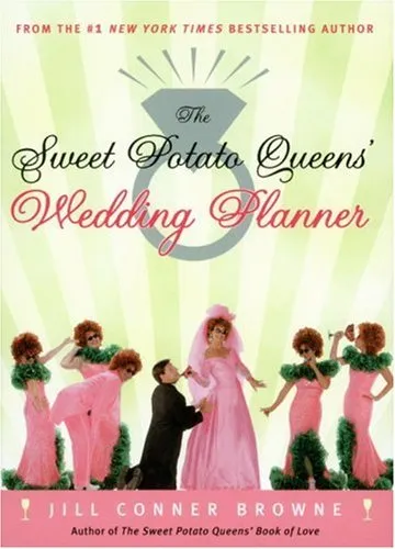 The Sweet Potato Queens' Wedding Planner/Divorce Guide