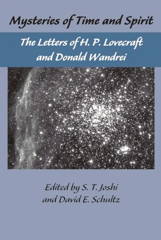 The Letters of H.P. Lovecraft & Donald Wandrei (Letters 1)