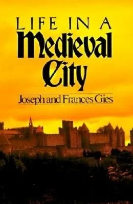 Life in a Medieval City