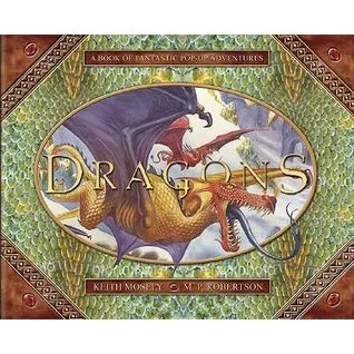 Dragons: A Pop-Up Book of Fantastic Adventures