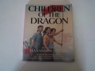 Children of the Dragon: The Story of Tiananmen Square