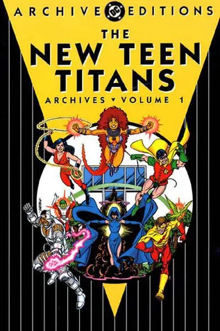 The New Teen Titans Archives, Volume 1