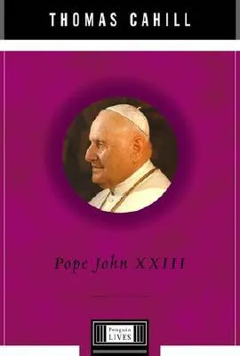 Pope John XXIII: A Penguin Life (Penguin Lives)