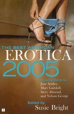 The Best American Erotica 2005