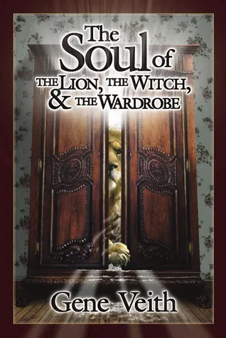 The Soul of the Lion Witch, & the Wardrobe