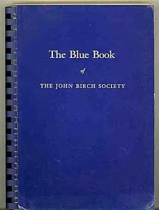 The Blue Book of the John Birch Society