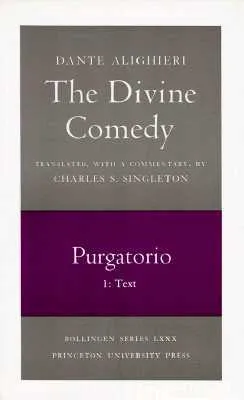 The Divine Comedy, Volume II: Purgatorio, Part 1: Text