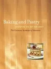 Baking and Pastry: Mastering the Art and Craft