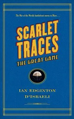 Scarlet Traces: The Great Game